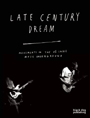 Noel Gardner/Late Century Dream@ Movements in the US Indie Music Underground